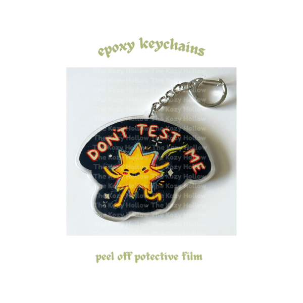 Don't Test Me - Keychain