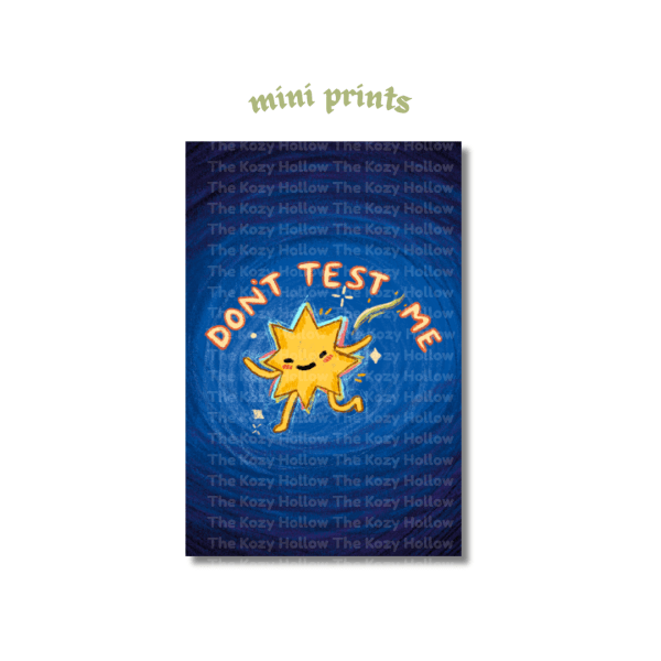 Don't Test Me - Mini Print